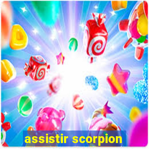 assistir scorpion